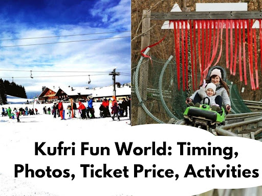 Kufri Fun World Ticket